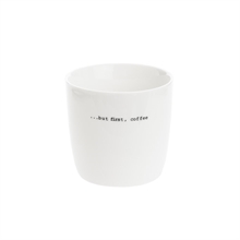SGN - mug white  ..but first coffee - 9x9cm - 300 ml