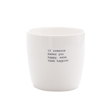 SGN - mug white if someone makes you happy - 9x9cm - 300 ml