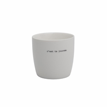 ''S&ouml;gne Mug ''''C'est Ta Journ&eacute;e'''' (French: It's Your Day)''